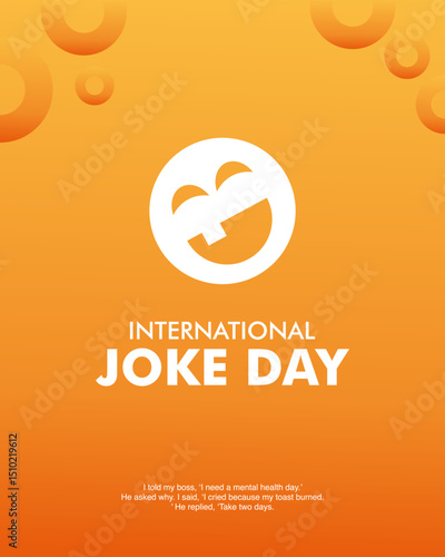 Bright orange poster with funny emoji and mouth covered design for International Joke Day. Perfect for humor events and social media.