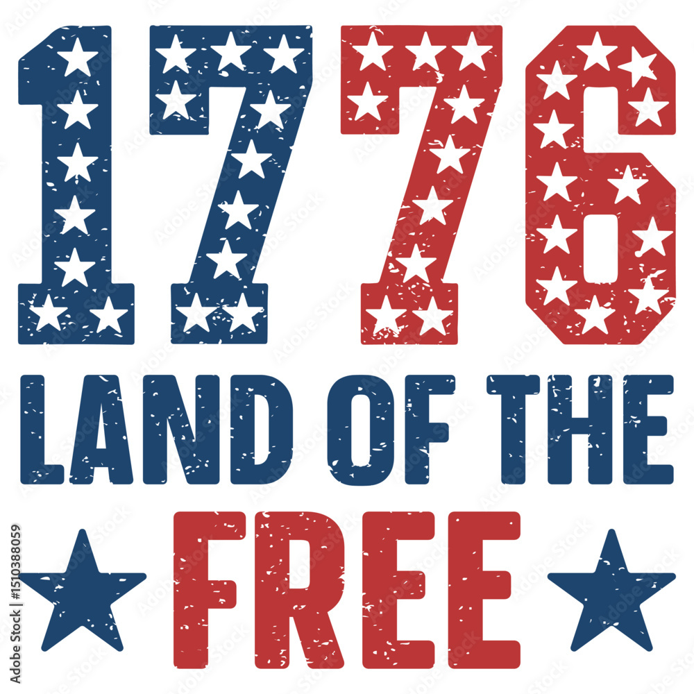 Obraz premium 1776 Land Of The Free - Vintage 4th Of July T-shirt Vector, All American Independence Day Design Sublimation, Trending Vintage Patriotic Fourth Of July Illustration 