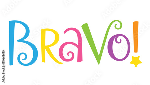 BRAVO! (AWESOME! in French) colorful vector hand lettering banner