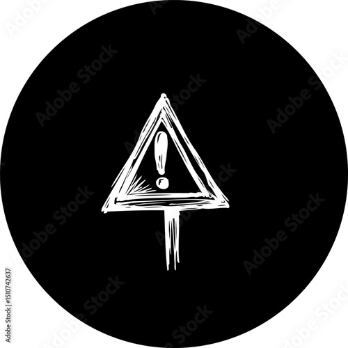 Drawn Warning Sign in Circle, symbolizing alerts and immediate attention