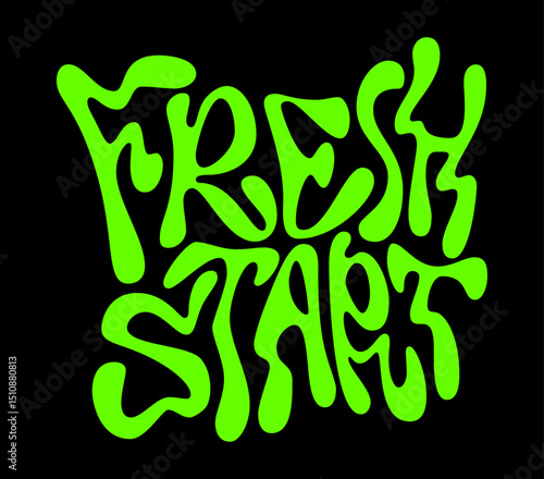 Fresh Start. The playful typography conveys an energetic spirit, evoking a sport and active lifestyle. The vibrant green color palette contrasts sharply against a black background.