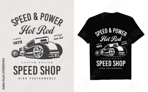 Vintage hot rod custom engine speed shop car t-shirt design. Old hot rod t shirt vector illustration label icon. black and white background poster graphics tee shirt.