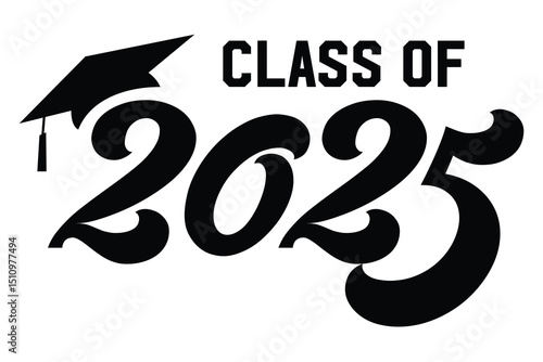 Class of 2025 vector, Class of 2025 vector illustration. Editable class of 2025 typography design vector