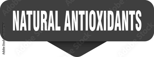 natural antioxidants sticker. natural antioxidants sign on transparent background