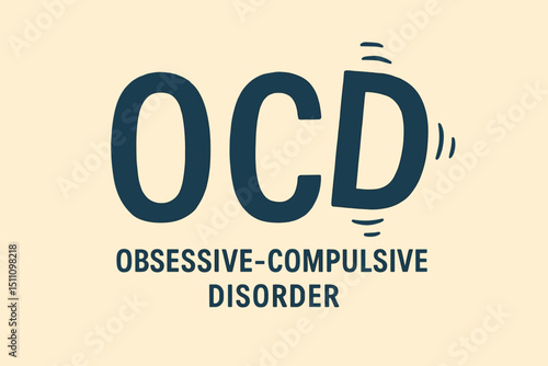 OCD Obsessive-Compulsive Disorder vintage typography. Mental health awareness. Psychological condition, anxiety, stress, compulsion symbol. Textured background vector illustration concept.