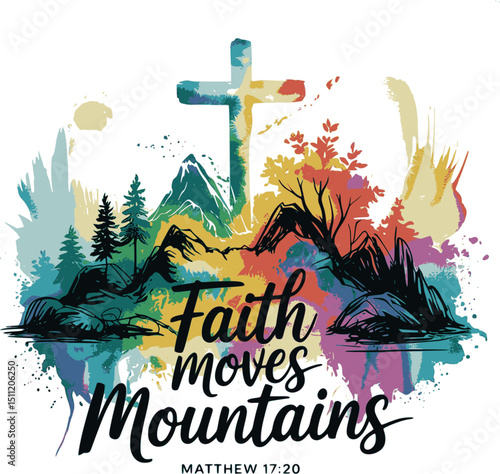 Faith Moves Mountains Vector Illustration – Misty Mountain Range Transforming into Forest and Cross – Abstract Watercolor Spiritual Artwork with Matthew 17:20 Scripture on Pastel Background