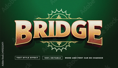 Text effect editable vector graphic of gold bridge, perfect for perfect for movie titles, game titles, etc.