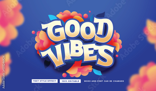 Text effect editable vector graphic of Good Vibes, perfect for perfect for movie title, festival poster title, poster, etc.