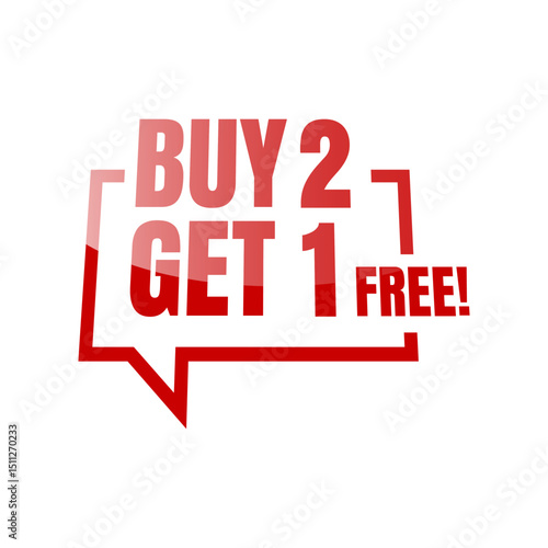 Buy 2 Get 1 Free Offer Label - Bold Red Speech Bubble Design