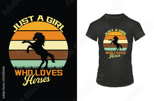 just a girl who loves horses vintage retro t-shirt design for horse lovers

