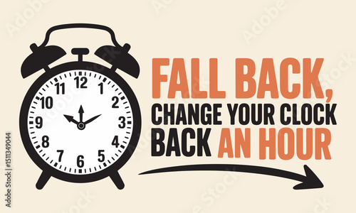 Fall Back Daylight Saving Time Vector, Fall Back time. Simple banner with alarm clock and info abouth chanhing time. Clock change back one hour. Reminder schedule. USA and Canada