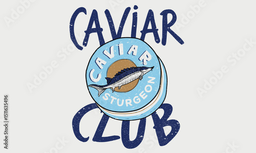 Sturgeon artwork. Sturgeon fish artwork for t shirt print, poster, sticker and other uses. Caviar love club. Caviar tin vintage artwork. 