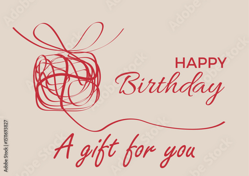 A gift for your happy birthday. Scrawl of box.