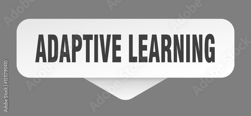 adaptive learning sticker. adaptive learning sign isolated on gray background