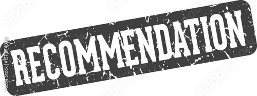 recommendation rectangular sign. recommendation stamp