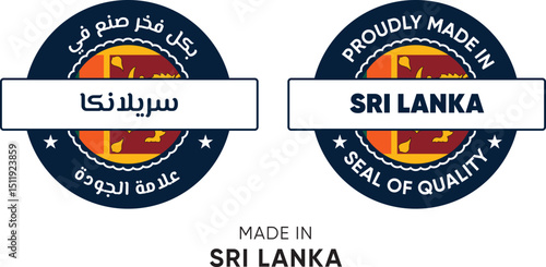 Made in Sri Lanka. Premium labels English and Arabic, stickers, pointer, badge and symbol of Sri Lanka flag icon. Collection vector illustration