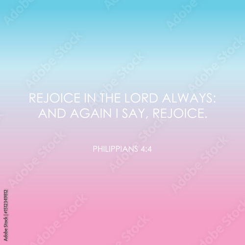 Rejoice in the Lord Always Bible Verse sky gradient