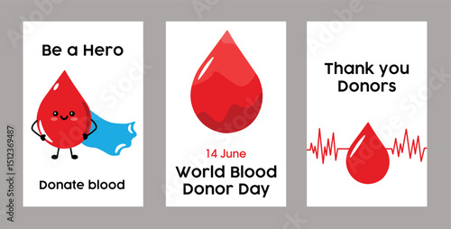 World Blood Donor Day Posters Promoting Blood Donation and Thanking Donors. Set of three posters emphasizing the importance of blood donation on World Blood Donor Day. Includes icons of blood drops