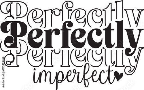 Valokuva Perfectly Imperfect