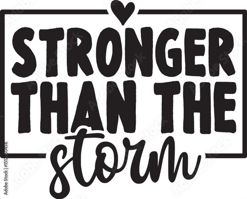 Stronger Than The Storm