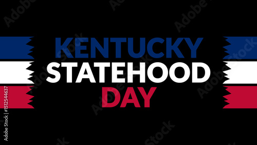 Wallpaper Mural Kentucky Statehood Day text with side lines on a black background. Which is observed every year in June to celebrate Kentucky Statehood Day. Torontodigital.ca