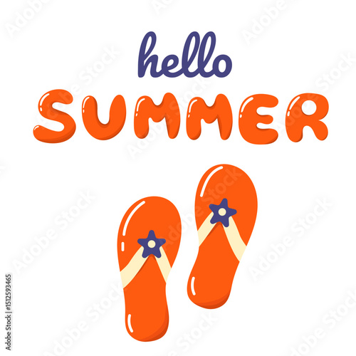 Hello Summer and summer shoes poster. Flip flops with flower.