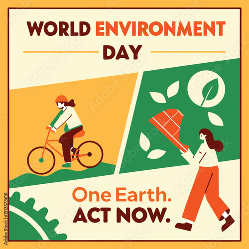 World Environment Day One Earth, Act Now! Sustainable Living & Eco-Friendly Actions