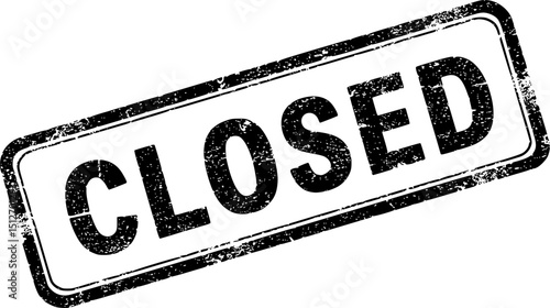 Closed - rubber stamp with grunge effect - vector illustration
