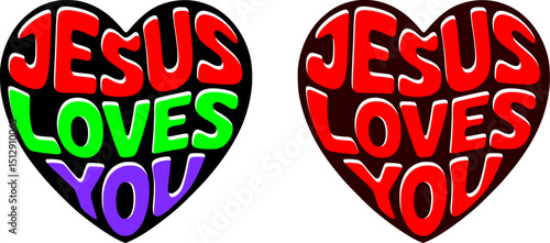 Jesus Loves You Heart Poster vector set  - Inspirational Christian Love Design with editable colorful Heart Shape  - Faith, Hope, and Salvation Message - Bible Verse John 3:16 Included