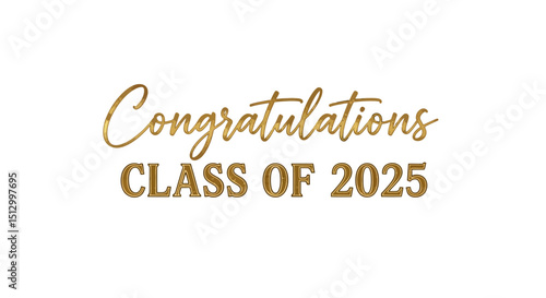 Elegant golden congratulations message for class of 2025 graduation celebration