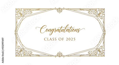 Elegant gold decorative frame congratulating the class of 2025 in classic style