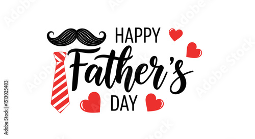 happy fathers day greeting card design with mustache tie and hearts decoration