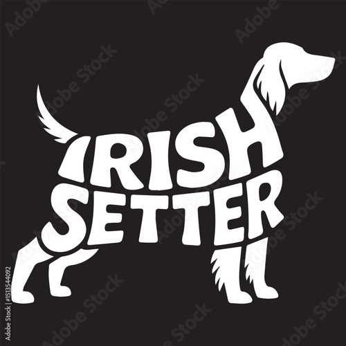 Irish Setter Spaniel Dog illustration Vector, Dog Breed Typography Silhouette Design, Dog silhouette with text Name inside Clipart
