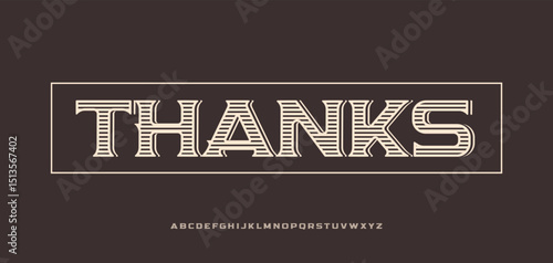Thanks lettering vintage serif style for subscribers and followers. Bold striped western font for greeting card with thank you text. Alphabet for headline and logo. Vector illustration
