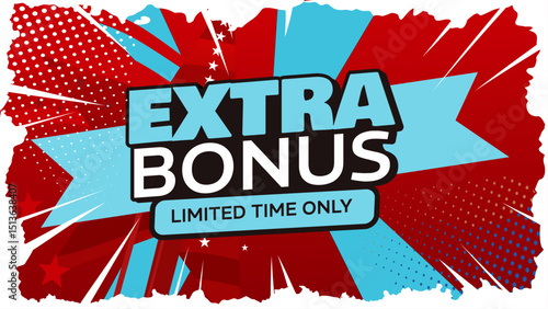 extra bonus — colorful banner, background, template — vector illustration