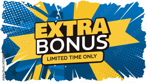 extra bonus — colorful banner, background, template — vector illustration