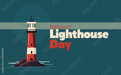 vector graphic of National Lighthouse Day, ideal for National Lighthouse Day celebration.