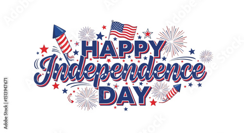 Happy Independence Day Celebrate Freedom with Patriotic Fireworks and Stars