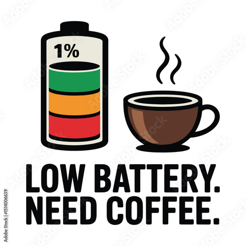 Low Battery Need Coffee T Shirt Design