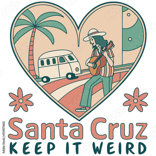California Santa Cruz - Keep it Weird