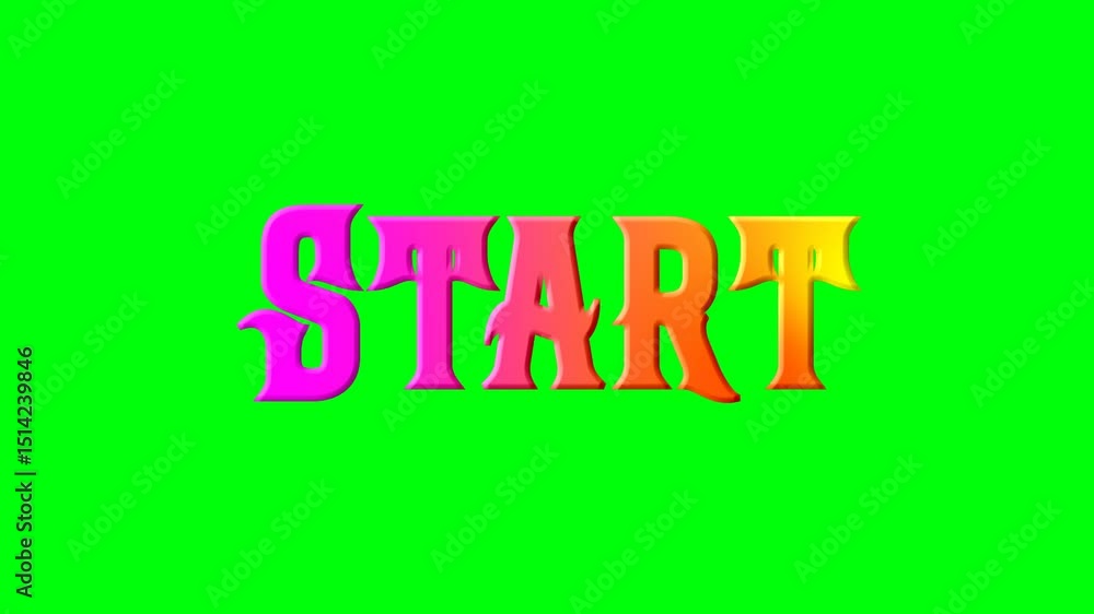3d text start opening text animation on green screen background, colorful text start, 3d text start opening text animation on green screen background, colorful text start,