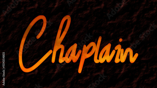 3D fire text effect of Medieval era word Chaplain on dark background.