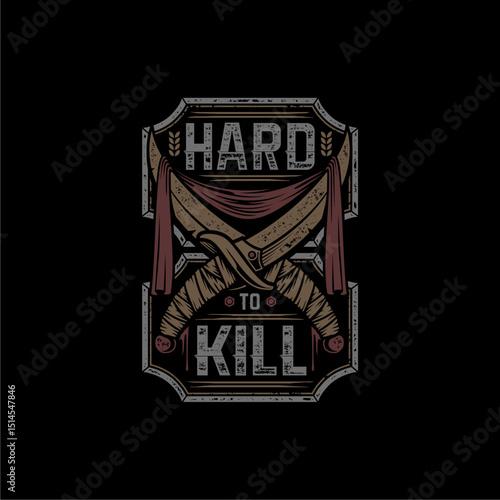 Crossed Swords Hard to Kill Badge.