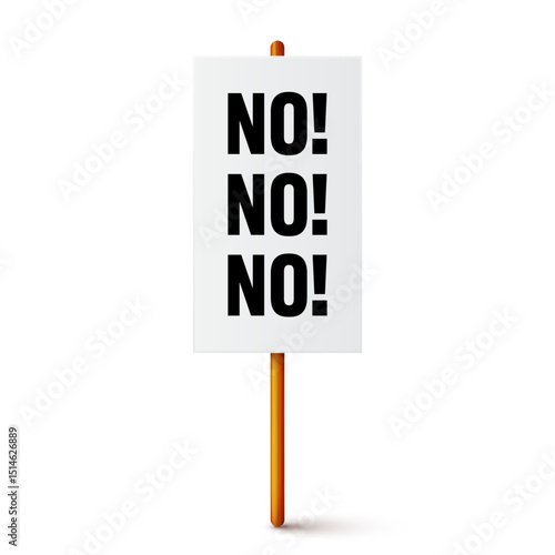 Protest sign with text slogan and wooden holder. Demonstration banner. Strike action cardboard placard mockup. Social advertisement. Vector illustration