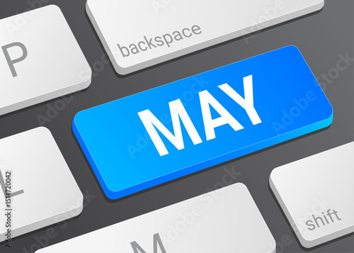 Close up May Button on Computer Keyboard with White Text for Calendar Date and Digital Interface Concept Illustration