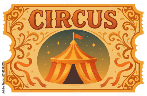 old vintage circus ticket with tent on sky background