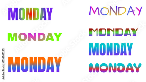  Six colorful depictions of the word "Monday" in various color gradients. 