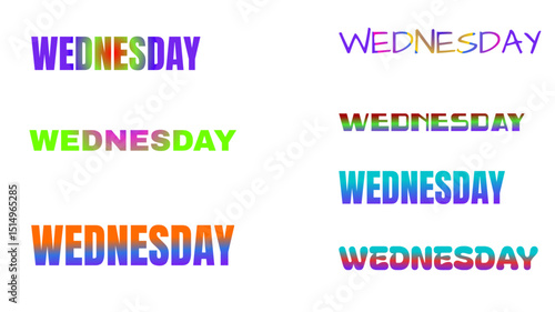  Six colorful depictions of the word "Wednesday" in various color gradients. 