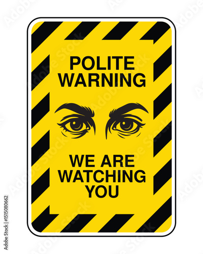 Download Polite Warning We Are Watching You Sign - High-Quality Stock Image for Security and Surveillance Awareness