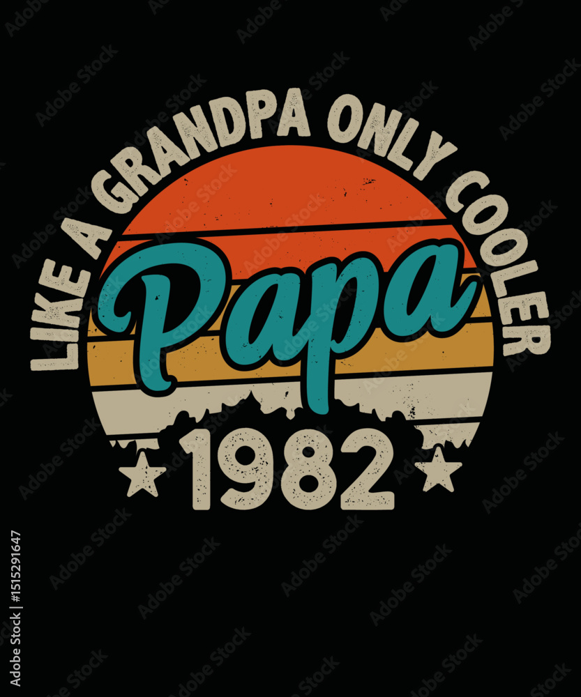 Fototapeta premium Vintage Papa T-Shirt, Retro Sunset Grandpa Gift, Cool Papa Graphic Tee, Father's Day Present, Casual Family Apparel 1982